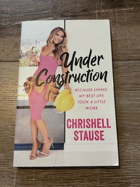 Under Construction by Chrishell Stause - Pink Cover